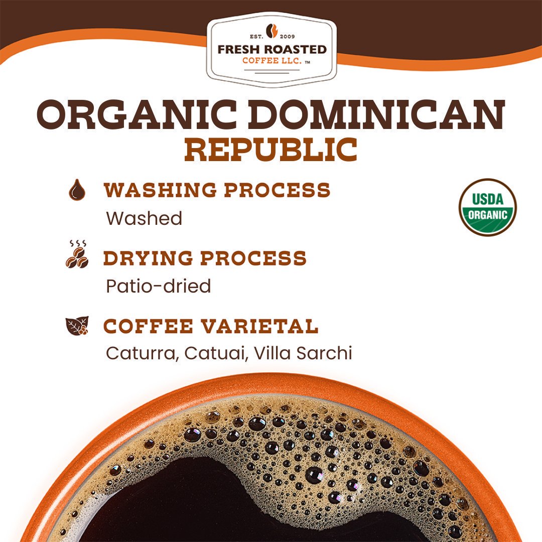 Organic Dominican Republic - Roasted Coffee